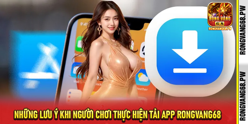 Tải App RongVang68 – Trải Nghiệm Cá Cược Nhanh Chóng và An Toàn - rongvang68.pw