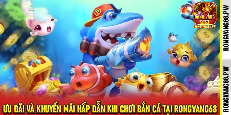 Bắn cá RongVang68 - Trò Chơi Giải Trí Đỉnh Cao, Cơ Hội Rinh Thưởng Cực Khủng - rongvang68.pw