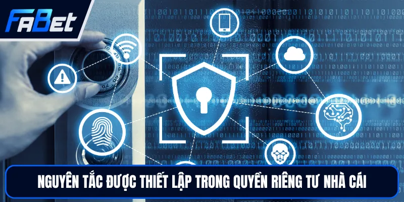 Quyền Riêng Tư FABET | Điều Khoản Bảo Mật Minh Bạch